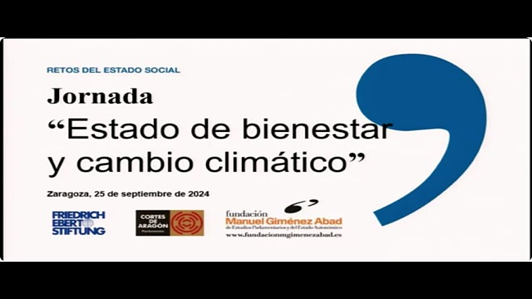 Jornada Estado de Bienestar y el cambio climatico 