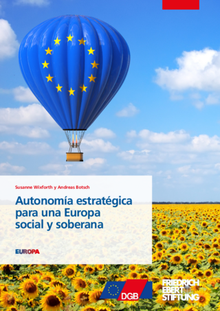Autonomía estratégica para una Europa social y soberana
