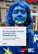 Für ein soziales Europa und eine faire Globalisierung